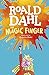 The Magic Finger by Roald Dahl, Quentin Blake