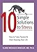 10 Simple Solutions to Stress: How to Tame Tension and Start Enjoying Your Life (The New Harbinger Ten Simple Solutions Series)