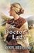 The Doctor's Lady (Hearts of Faith Book 2) by 