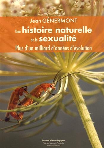 Une  histoire naturelle de la sexualité