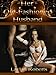 Her Old-Fashioned Husband (Old-fashioned series Book 3)