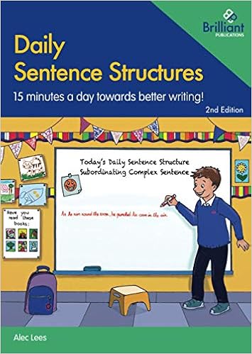 Daily Sentence Structures 2nd Edition 15 Minutes A Day Towards Better Writing Amazon Fr Lees Alec Livres Anglais Et Etrangers