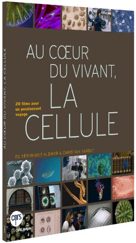 Au Coeur Du Vivant, La Cellule