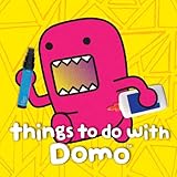 Things to Do with Domo