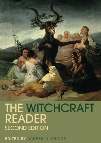The Witchcraft Reader (Routledge Readers in History) by 