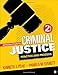 Introduction to Criminal Justice: Practice and Process