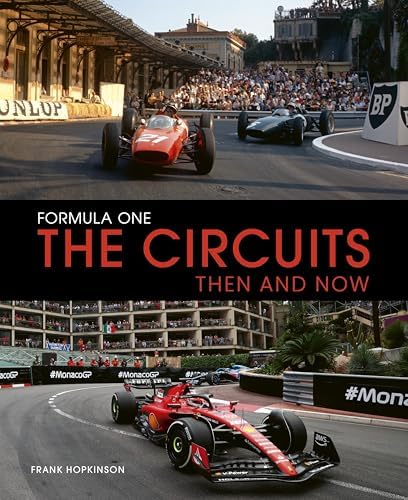 Grand Prix: An Illustrated History of Formula 1: Buxton, Will