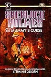 Sherlock Holmes and the Mummy's Curse