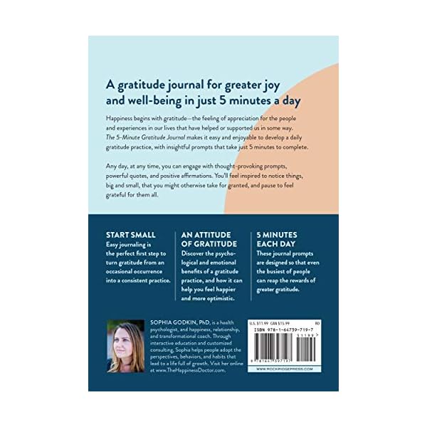The 5-Minute Gratitude Journal: Give Thanks, Practice Positivity, Find Joy