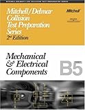 Mechanical and Electrical Components : Test B5, Delmar Staff and Thomson Delmar Learning Staff, 0766848884