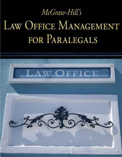 Download McGraw-Hill's Law Office Management for Paralegals Download McGraw-Hill's Law Office Management for Paralegals