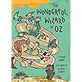 The Wonderful Wizard of Oz: Illustrations by Michael Sieben
