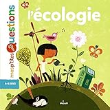 L'écologie (Mes p'tites questions) (French Edition) by 