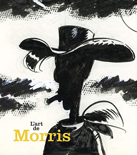 L'art de Morris by Stéphane Beaujean, Jean-Pierre Mercier, Gaëtan Akyüz, Vladimir Lecointre