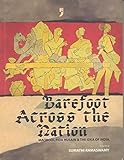 Image de Barefoot Across the Nation: M. F. Husain and the Idea of India