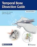 Image de Temporal Bone Dissection Guide