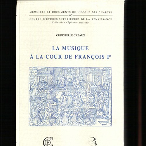 La  musique à la cour de François Ier