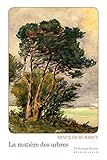 La Matiere Des Arbres (de Natura Rerum) (French Edition) by 