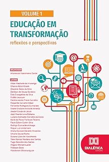 Livro Educação em Transformação: Reflexões e Perspectivas: – Volume 1