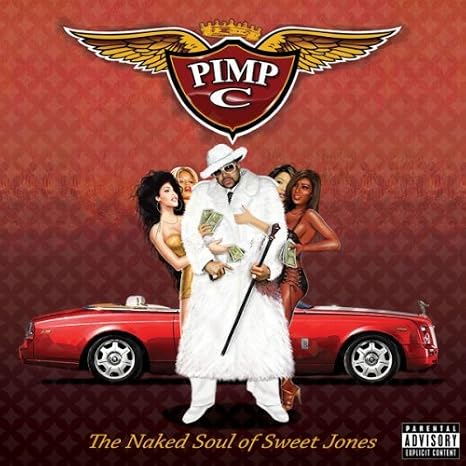 Resultado de imagem para Pimp C,The Naked Soul of Sweet James Jones"
