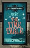 The Time Table: The Stobes Trilogy, Book One