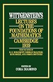 Wittgenstein's Lectures on the Foundations of Mathematics, Cambridge, 1939 cover