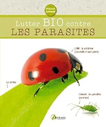 Lutter bio contre les parasites