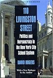 Front cover for the book 110 Livingston Street: Politics and Bureaucracy in the New York City School System by David Rogers