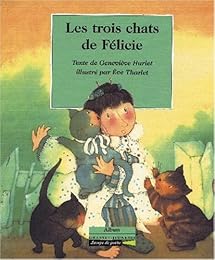 Les  trois chats de Félicie