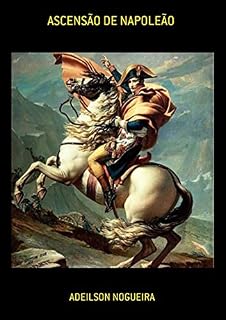 Livro Ascensão De Napoleão