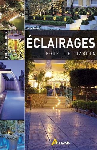 Éclairages pour le jardin