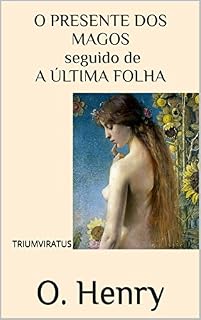 Livro O Presente dos Magos seguido de A Última Folha (Mestres da Literatura Universal Livro 5)