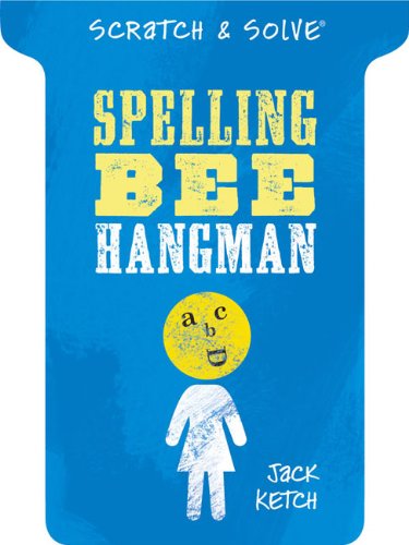 Download Scratch & Solve® Spelling Bee Hangman (Scratch & Solve® Series)