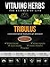 Organic Tribulus Terrestris Powder Extract (4oz - 114gm) 20:1 Concentration