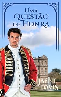 Livro Uma Questão de Honra: Romance de época regencial