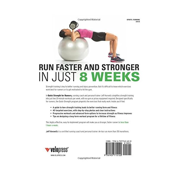 Quick Strength for Runners: 8 Weeks to a Better Runner's Body