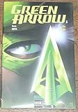 Green Arrow : Carquois, tome 1 by