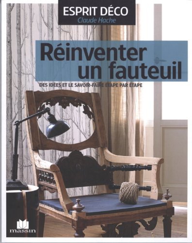Réinventer un fauteuil