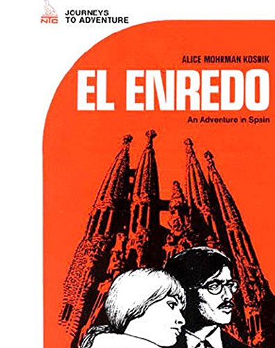 Journeys to Adventure, El enredo (NTC: FOREIGN LANGUAGE MISC)