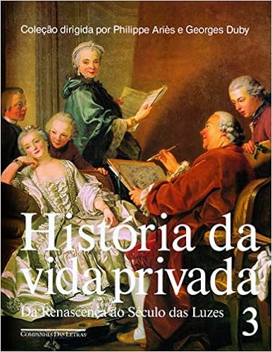 História da Vida Privada - Volume 3