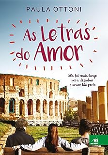 Livro As letras do amor: Ela foi mais longe para descobrir o amor tão perto