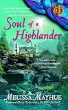 Front cover for the book Soul of a Highlander by Melissa Mayhue