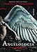 Angelologia - Danielle Trussoni