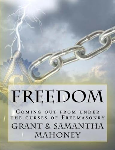 Download Freedom: Coming out from under the curses of Freemasonry PDF
