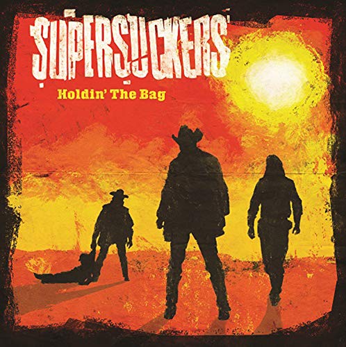 Album Art for Holdin' The Bag by Supersuckers