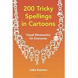 200 Tricky Spellings in Cartoons (US): Visual Mnemonics for Everyone ...