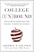 College Unbound: The Future of Higher Education and What It Means for Students - Book by Jeff Selingo