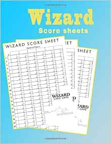 wizard score sheets: score sheets pad notebook for the wizard game to ...