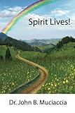 Spirit Lives! by