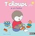 T'choupi a un bobo (Albums T'choupi) (French Edition) by 